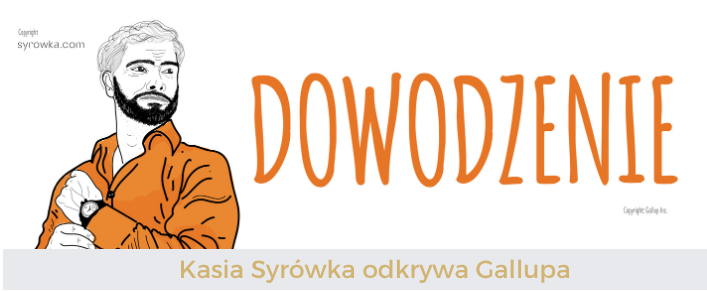 Dowodzenie (Command) – Kasia Syrówka odkrywa talenty Gallupa