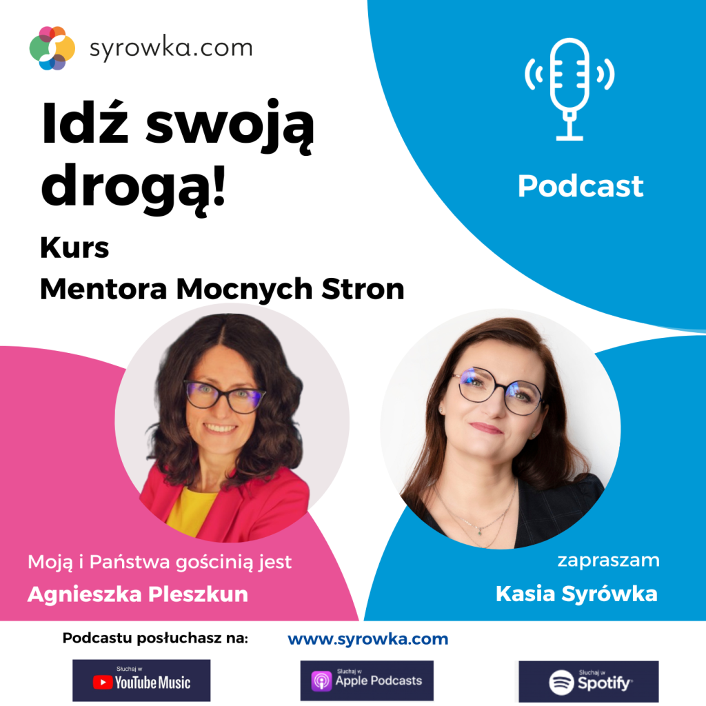 #117 Seria Mentor Mocnych Stron – wywiad z Agnieszką Pleszkun