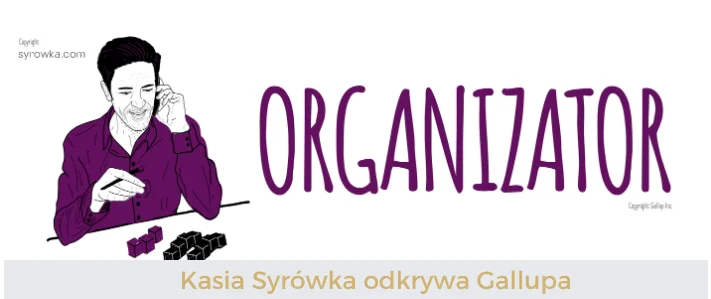 Organizator (Arranger) – Kasia Syrówka odkrywa talenty Gallupa