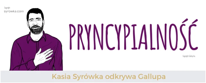 Pryncypialność (Belief) – Kasia Syrówka odkrywa talenty Gallupa
